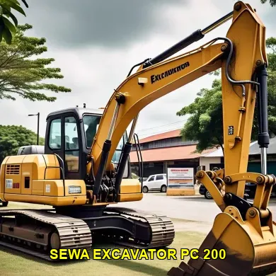 Keunggulan Sewa Excavator PC 200 untuk Proyek Konstruksi